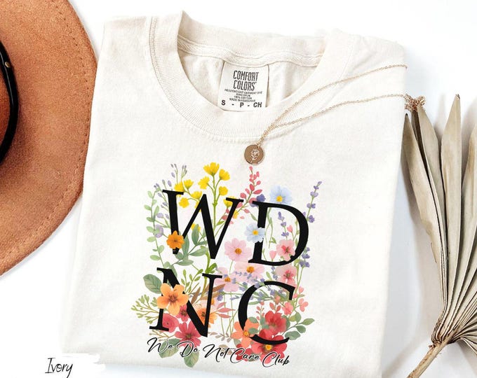 WDNC shirt- We Do Not Care Club, Menopause Perimenopause Women, Menopause Attitude T-shirt |Sweatshirt | Hoodie, Vintage Washed Unisex T-shirt |Sweatshirt | Hoodie, Trending Humor T-shirt |Sweatshirt | Hoodie